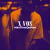 MaxiTresQuince - X'vos - Single